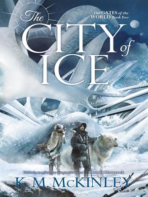 cover image of The City of Ice